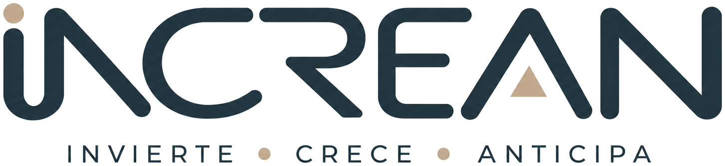 INCREAN — Invierte · Crece · Anticipa